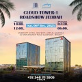 CLOUD TOWER-1 Exclusive Roadshow | Marriott Jeddah – Mega Discounts Await!
