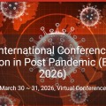 4th International Conference on Education in Post Pandemic (EDUPAN 2026)