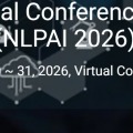 4th International Conference on NLP & AI (NLPAI 2026)