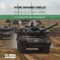 Future Armoured Vehicles: Central and Eastern Europe 2026