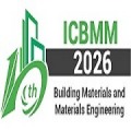 10th International Conference on Building Materials and Materials Engineering (ICBMM 2026)