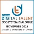 2nd Annual Digital Talent Ecosystem Dialogue in Oman 