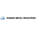 Ganesh Metal Industries