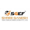 SHREE GANESH ERECTORS & FABRICATORS PVT. LTD.