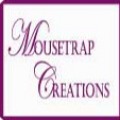 Mousetrap Creations