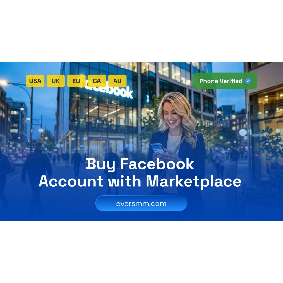 Buy Facebook Account with Marketplace – Complete Guide