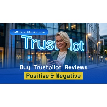 Buy Trustpilot Reviews: Is It Safe and Effective in 2026