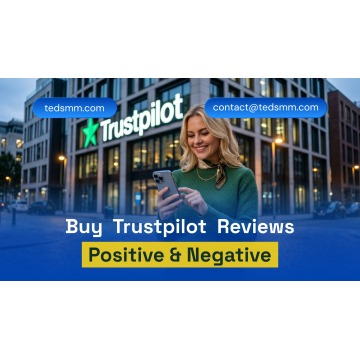Buy Trustpilot Reviews: Key Facts to Learn First